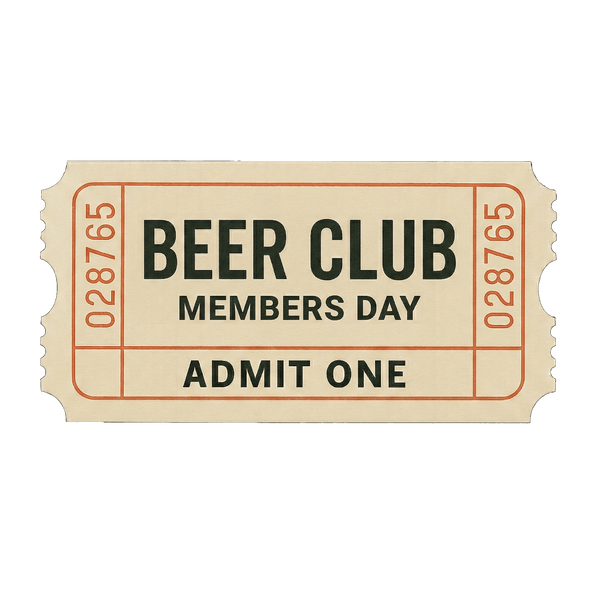Beer Club Members Day Ticket - Sat 5th September